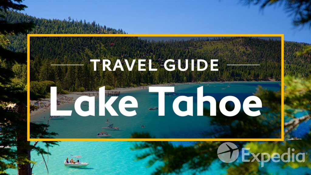 Lake Tahoe Trip Journey Information | Expedia
